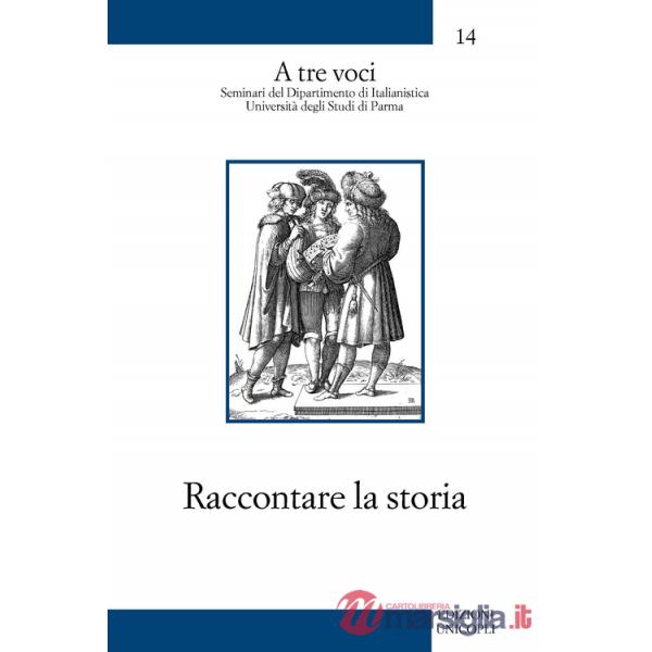 Raccontare la storia