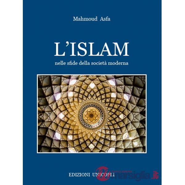 Islam nelle sfide della società moderna (L')
