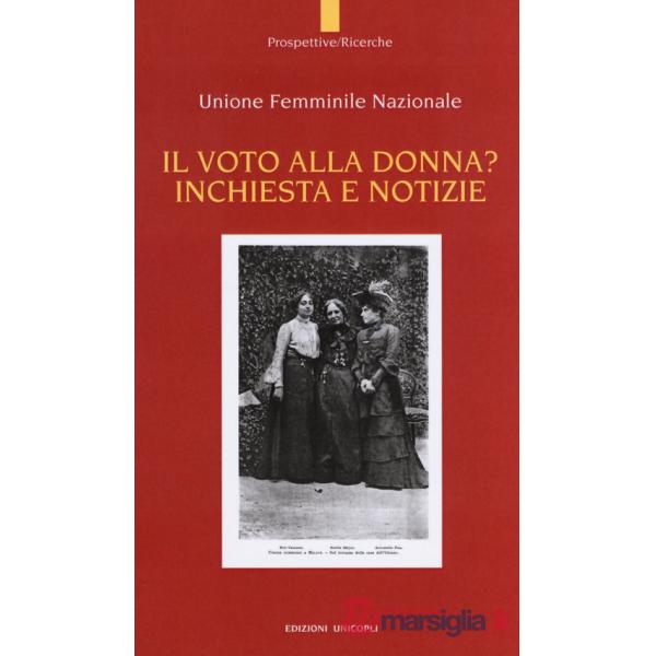Voto alla donna? Inchiesta e notizie (Il)