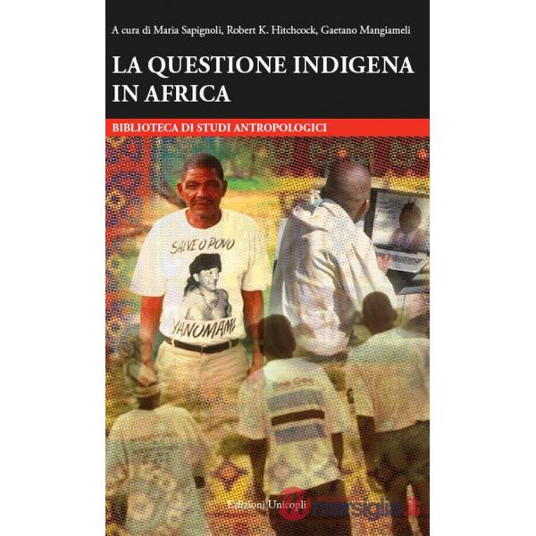 Questione indigena in Africa (La)