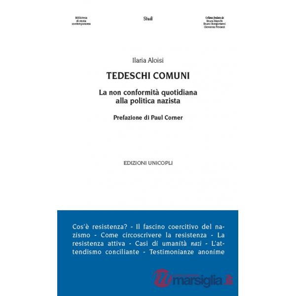 Tedeschi comuni. La non conformità quotidiana alla politica nazista