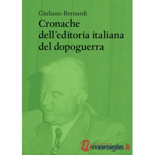 Cronache dell'editoria italiana del dopoguerra