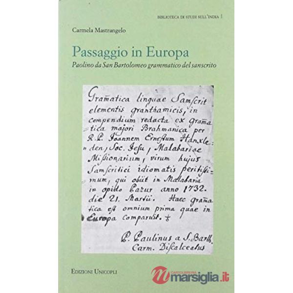 Passaggio in Europa. Paolino da San Bartolomeo grammatico del sanscrito