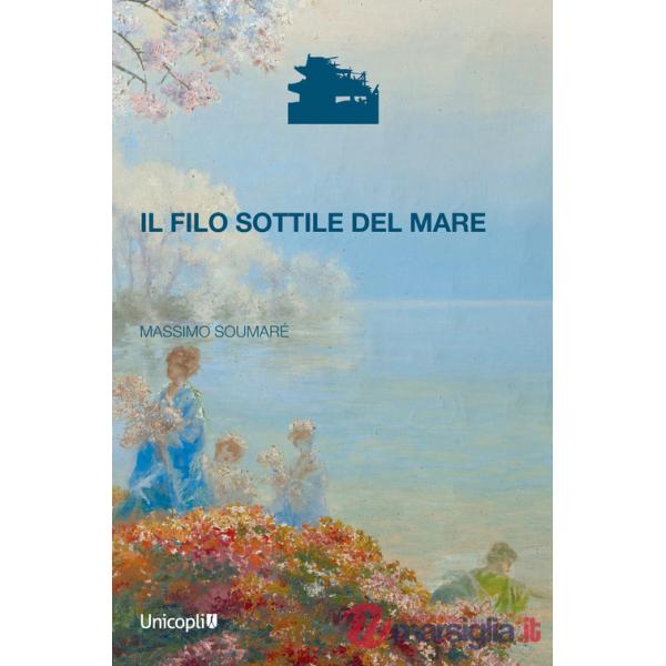 Filo sottile del mare (Il)