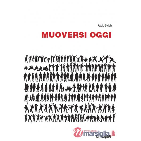 Muoversi oggi