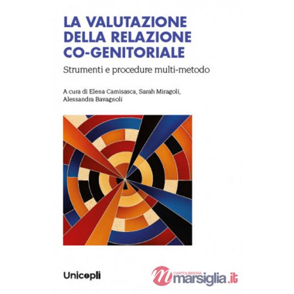 Valutazione della relazione co-genitoriale (La)