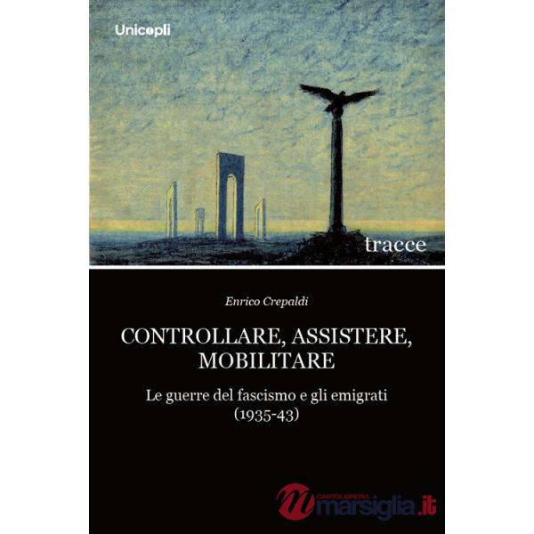 Controllare, assistere, mobilitare