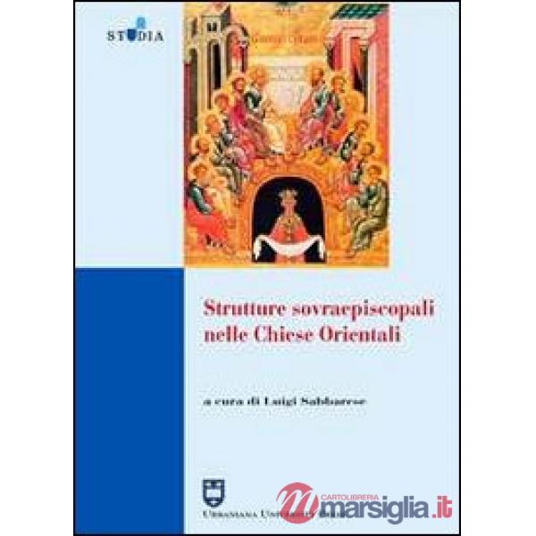 Strutture sovraepiscopali nelle Chiese orientali