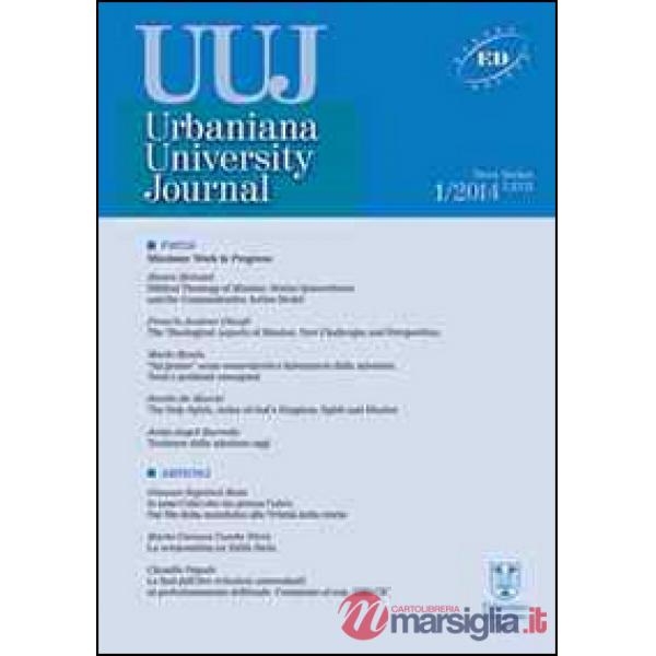 Urbaniana University Journal. Euntes Docete (2014). Vol. 1: Missione: work in progress