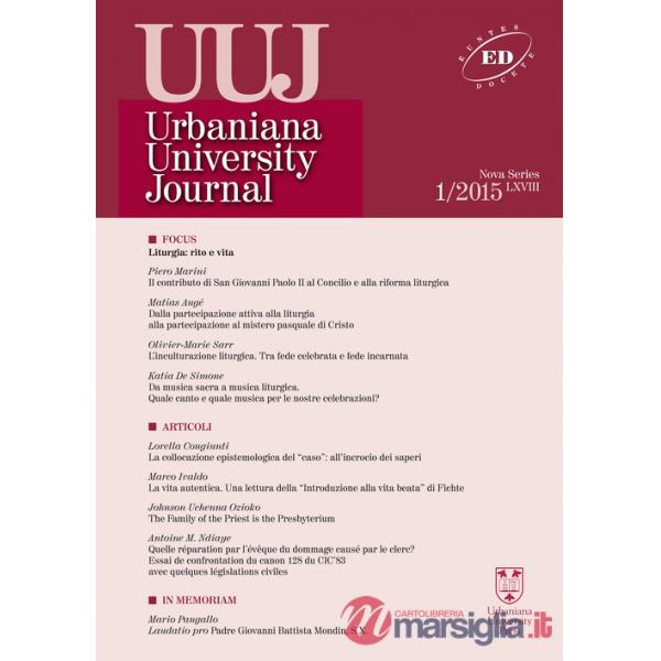 Urbaniana University Journal. Euntes Docete (2015). Vol. 1: Liturgia: rito e vita