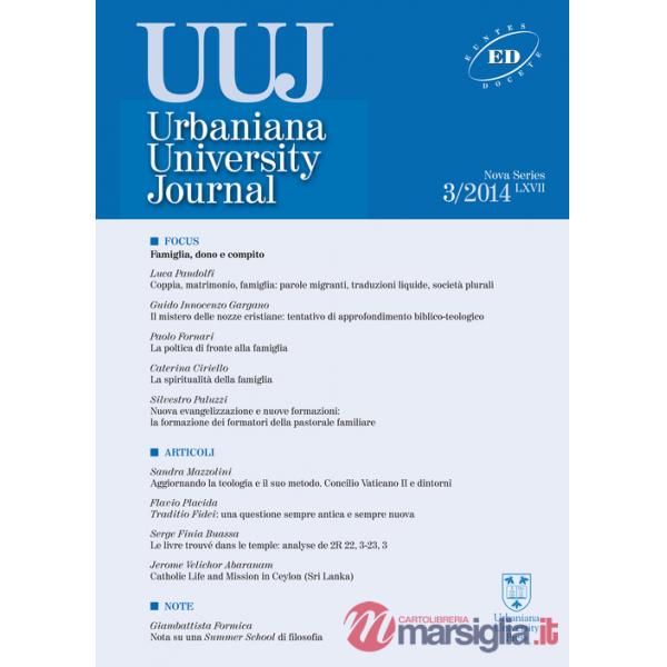 Urbaniana University Journal. Euntes Docete (2014). Vol. 3: Famiglia, dono e compito