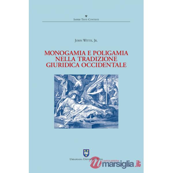 Monogamia e poligamia nella tradizione giuridica occidentale