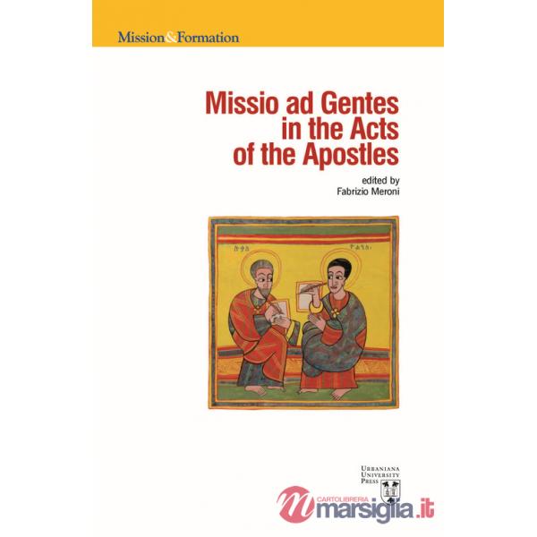 Missio ad gentes in the Acts of the Apostles