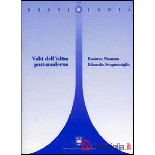 Volti dell'Islam post-moderno