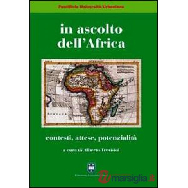In ascolto dell'Africa. Contesti, attese, potenzialità