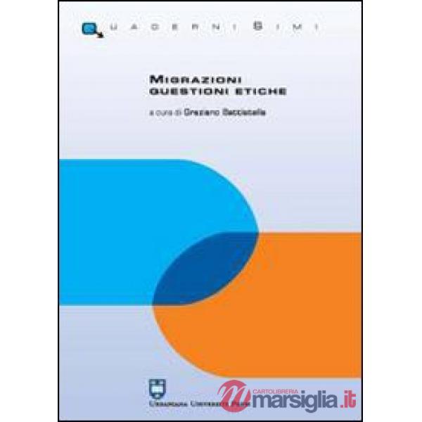 Migrazioni. Questioni etiche