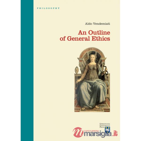 Outline of general ethics (An)