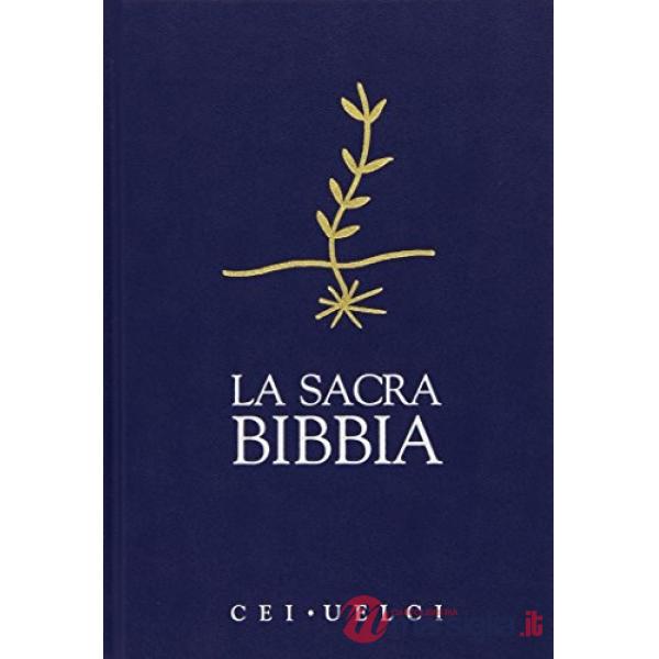 Sacra Bibbia. Versione ufficiale Cei (La)