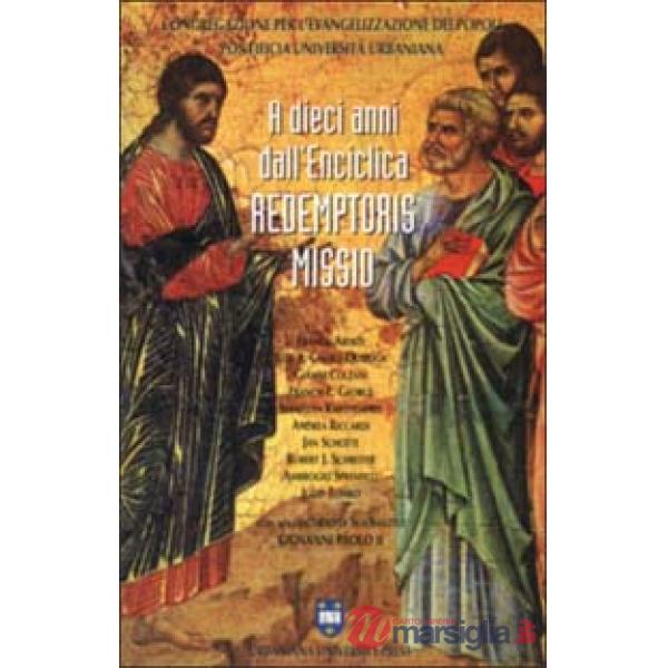 A dieci anni dall'enciclica Redemptoris missio
