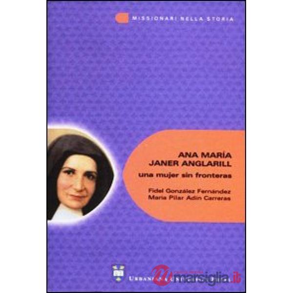 Ana María Janer Anglarill: una mujer sin fronteras