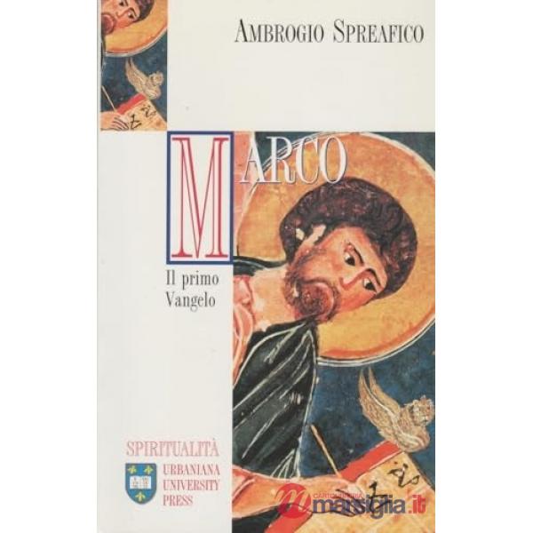 Marco. Il primo vangelo