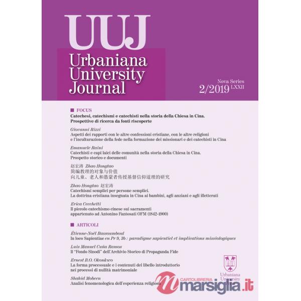 Urbaniana University Journal. Euntes Docete (2019). Vol. 2: Catechesi, catechismi e catechisti nella storia della Chiesa in Cina