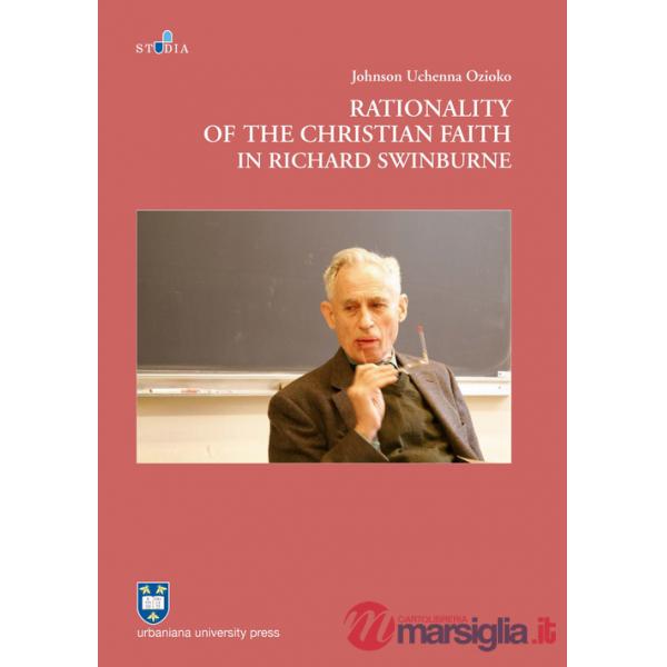 Rationality of the Christian faith in Richard Swinburne