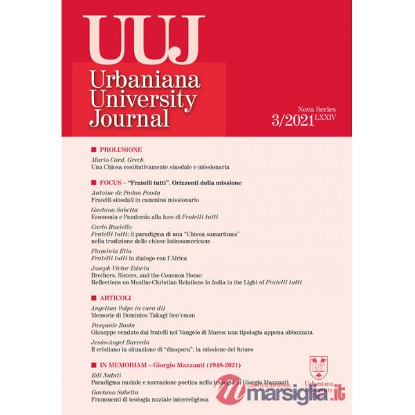 Urbaniana University Journal. Euntes Docete (2021). Vol. 3: Focus. Fratelli tutti