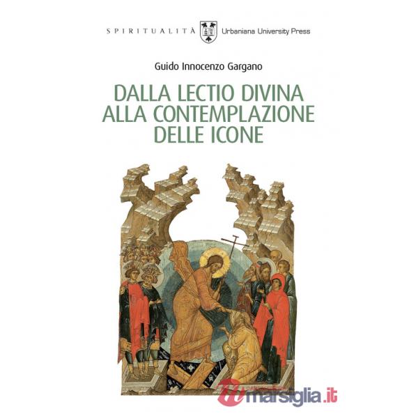 Dalla lectio divina alla contemplazione delle icone