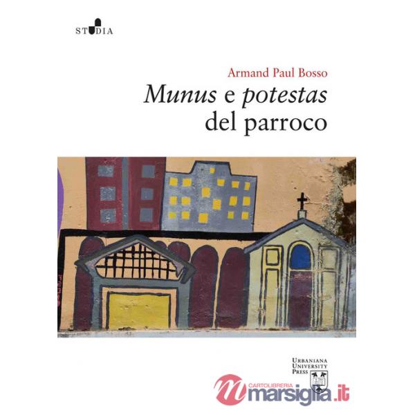 Munus e potestas del parroco