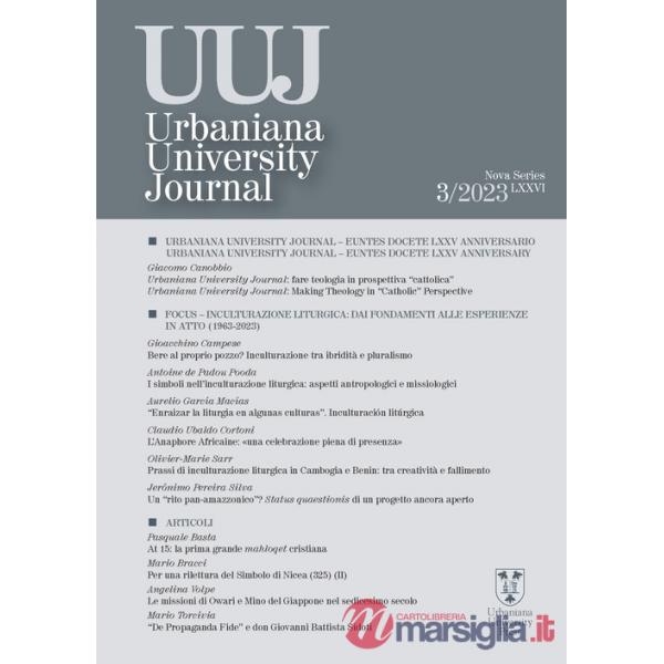 Urbaniana University Journal (2023). Vol. 3: Inculturazione liturgica: dai fondamenti alle esperienze in atto (1963-2023)
