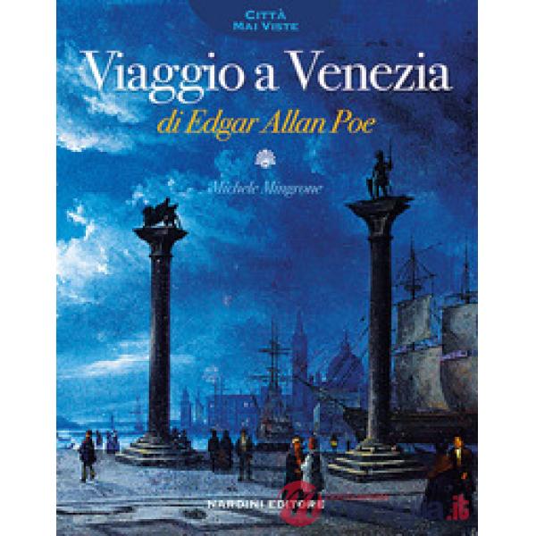 Viaggio a Venezia di Edgar Allan Poe