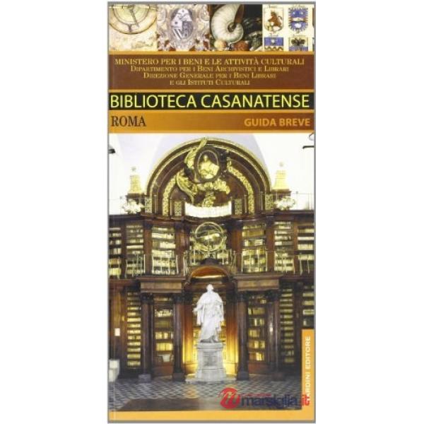 Biblioteca casanatense (Roma). Guida breve