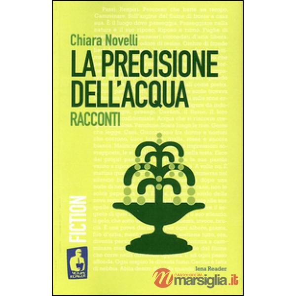 Precisione dell'acqua (La)