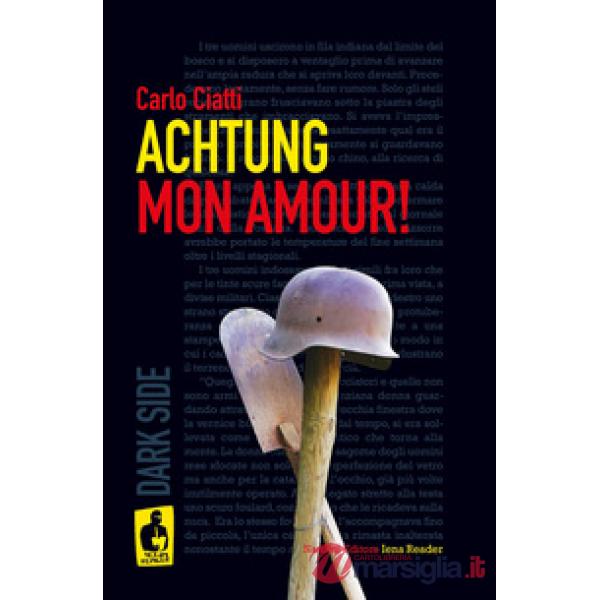 Achtung mon amour!