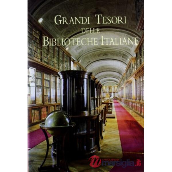 Grandi tesori delle biblioteche italiane