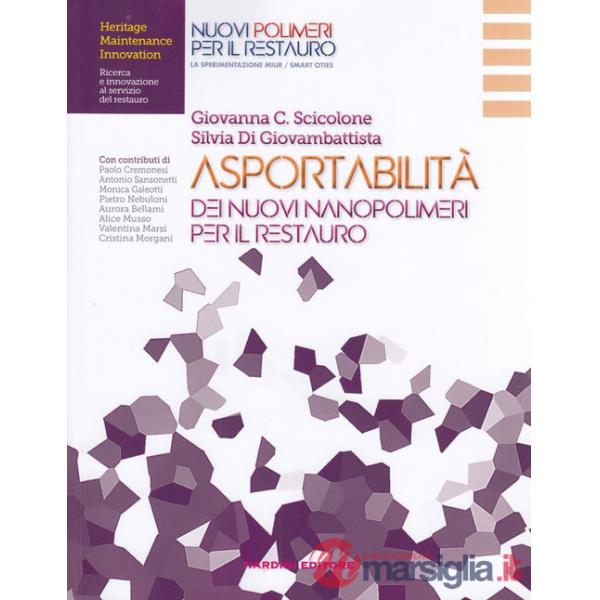 Asportabilità dei nuovi nanopolimeri per il restauro