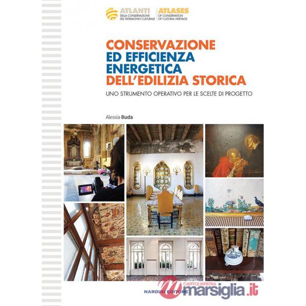Conservazione ed efficienza energetica dell'edilizia storica