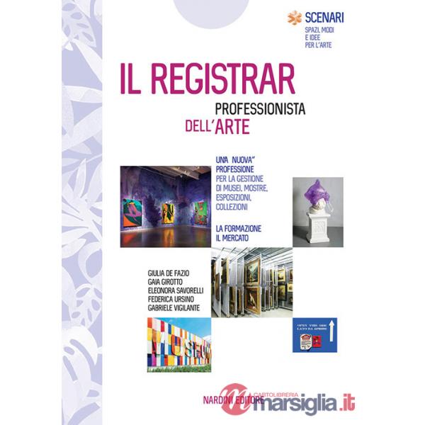 Registrar. Professionista dell'arte (Il)
