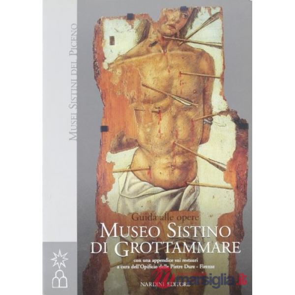Museo Sistino di Grottammare. Guida alle opere (Il)