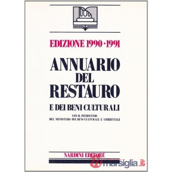 Annuario del restauro e dei beni culturali 1990-91