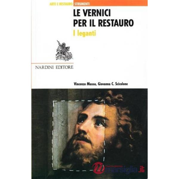 Vernici per il restauro (Le)