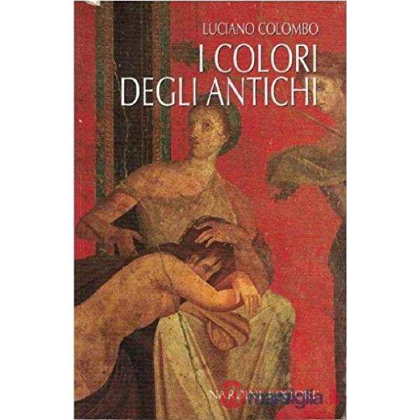 Colori degli antichi (I)