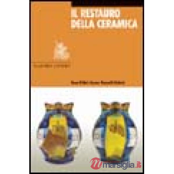 Restauro della ceramica (Il)