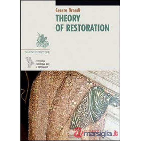 Theory of Restoration