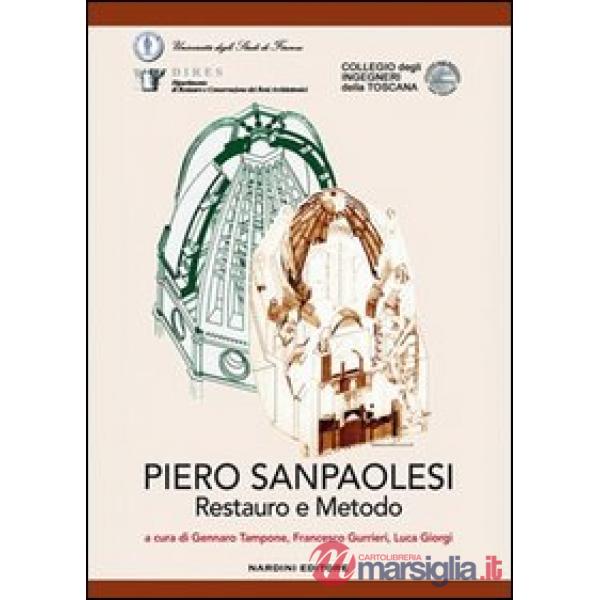 Piero Sanpaolesi. Restauro e metodo