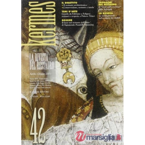 Kermes. La rivista del restauro. Vol. 42