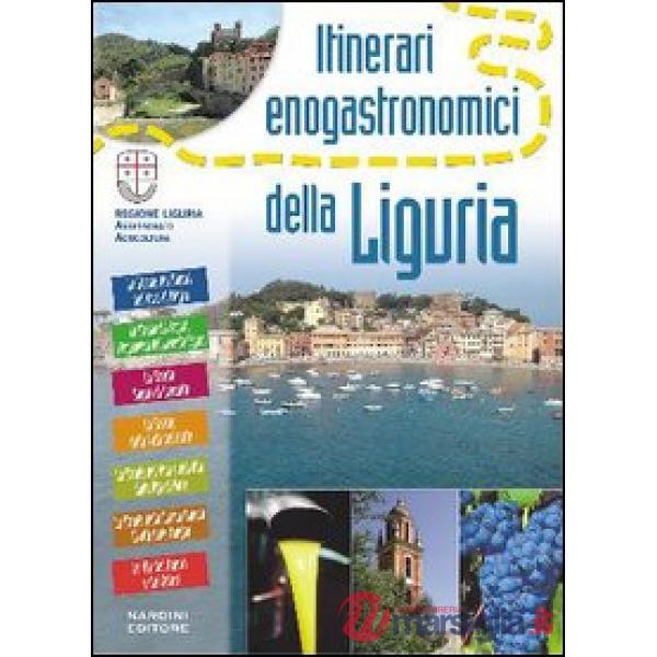 Itinerari enogastronomici della Liguria