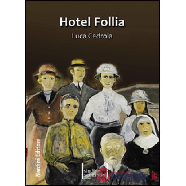Hotel Follia