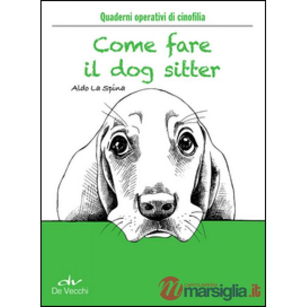 Come fare il dog sitter